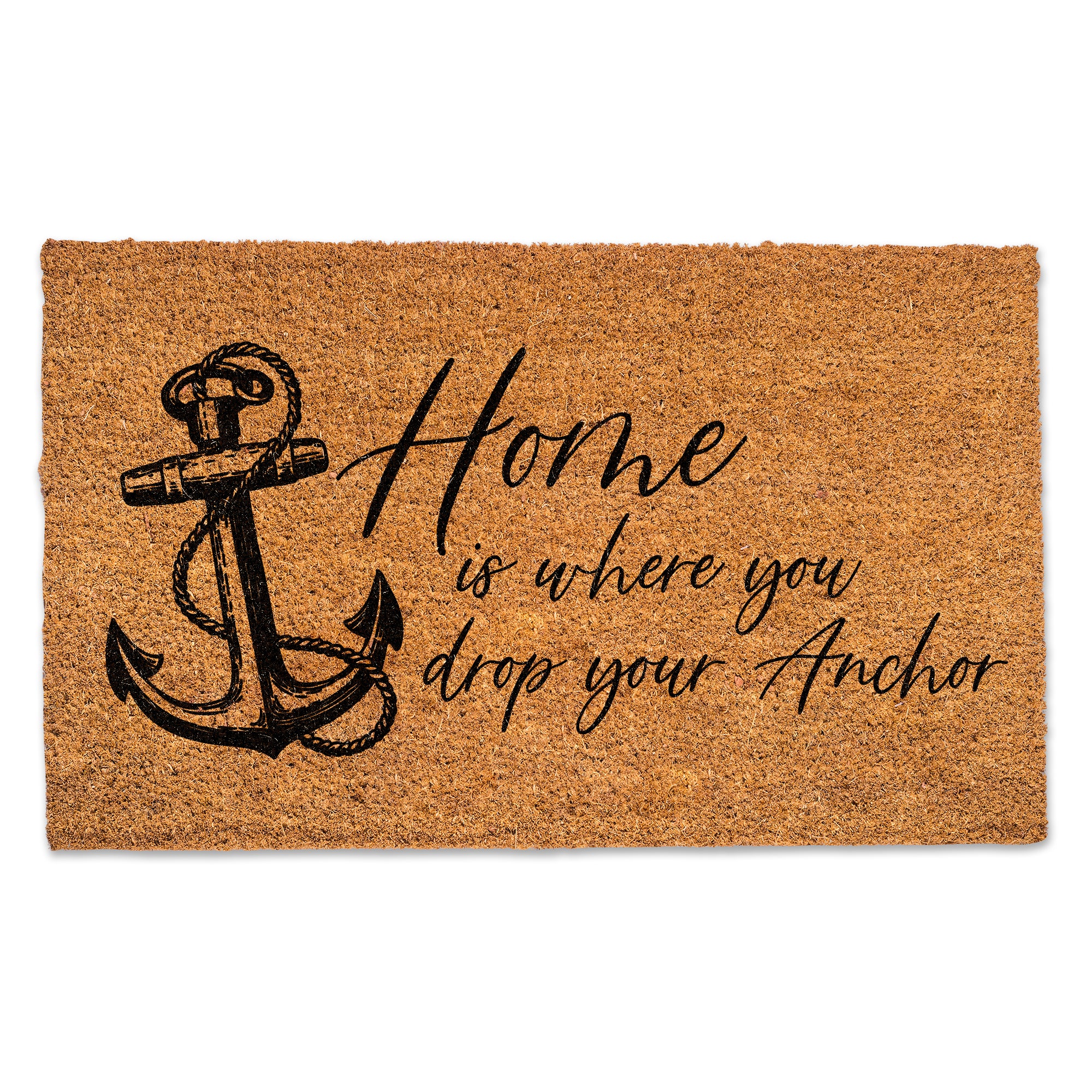 Home Is Where You Drop Your Anchor Door Mat