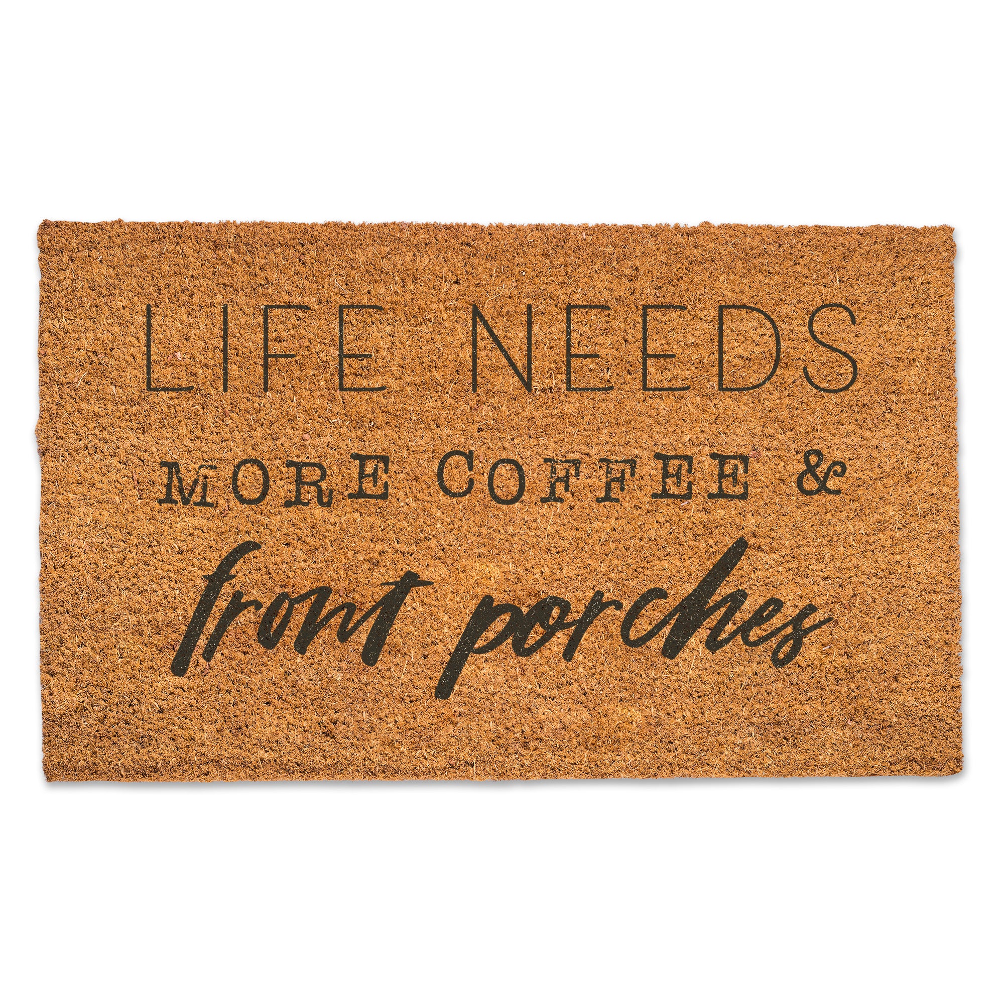 More Coffee and Front Porches Door Mat